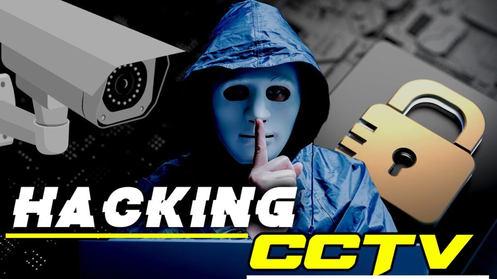 Hacking-CCTV-and IP-cameras