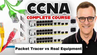 Real Equipment vs. Packet Tracer (FREE CCNA 200-301 Course 2024)