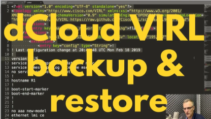 free-ccna-virl-labs-how-to-backup-and-restore-your-cisco-dcloud-labs-ccna-ccnp-python