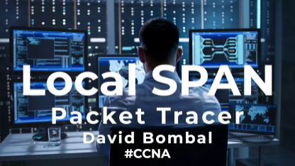 cisco-ccna-packet-tracer-ultimate-labs-local-span-answers-part-2