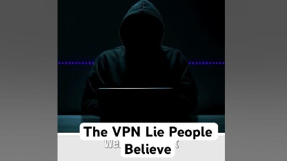 the-vpn-lie-people-believe-😳